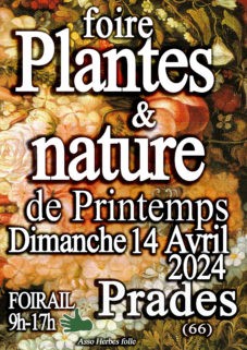 Cette année encore  nous vous invitons à nous rejoindre à la foire Plantes et Nature de Prades!!